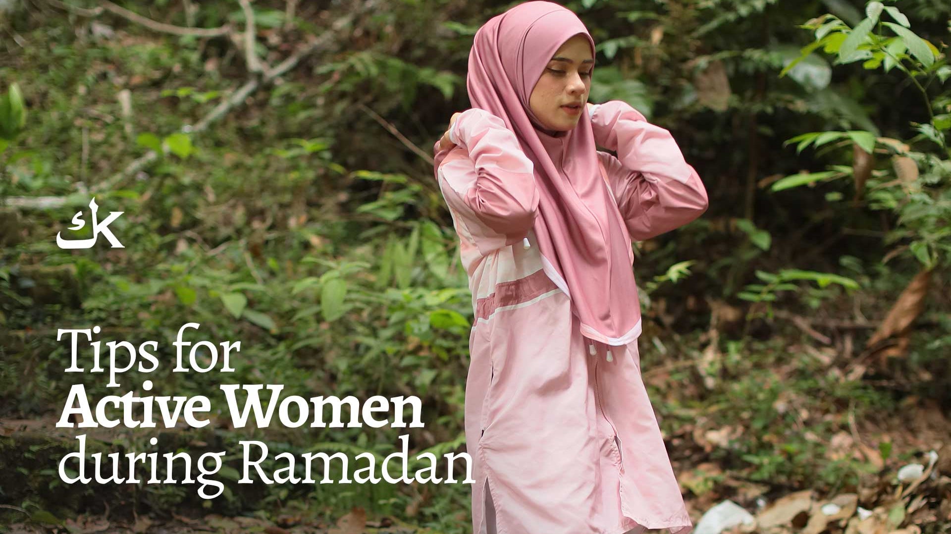 Tips for active women during ramadan
