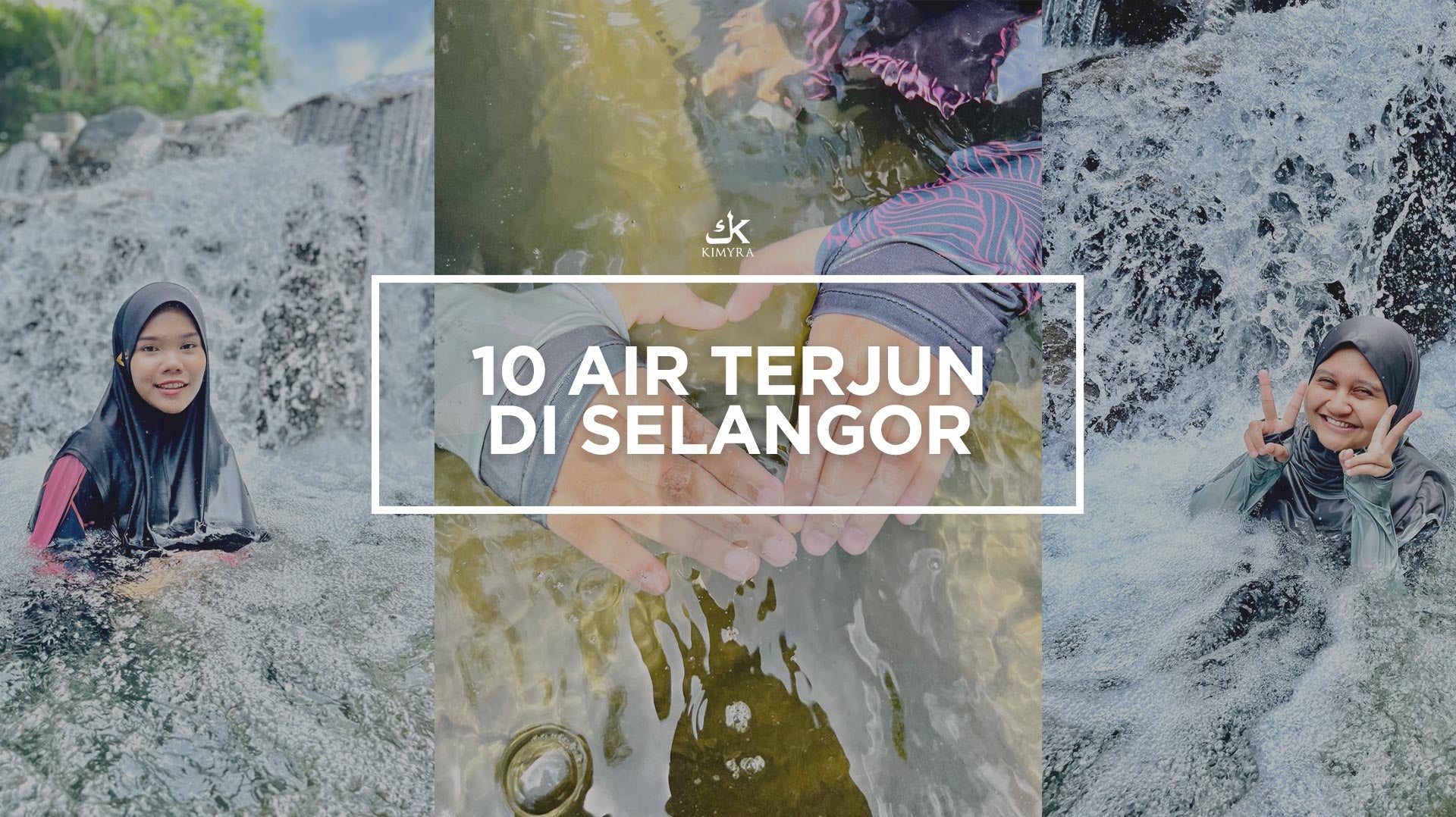 7 Air Terjun yang best di Selangor